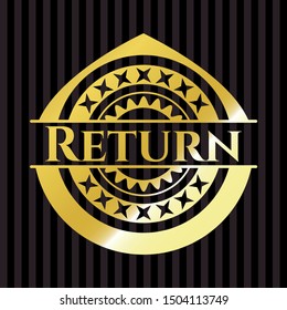 Return gold emblem or badge. Vector Illustration. Detailed.