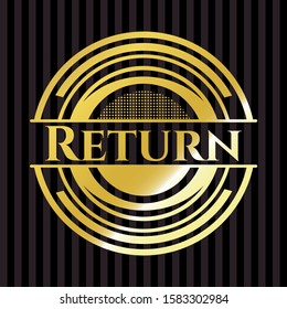 Return gold emblem. Vector Illustration. Detailed.