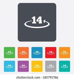 Return of goods within 14 days sign icon. Warranty exchange symbol. Rounded squares 11 buttons. Vector