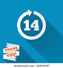 Return of goods within 14 days sign icon. Warranty exchange symbol. White flat icon with long shadow. Paper ribbon label with Thank you text. Vector