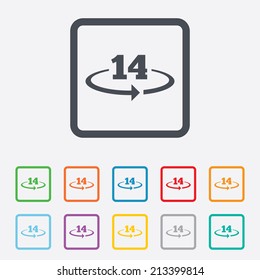 Return of goods within 14 days sign icon. Warranty exchange symbol. Round squares buttons with frame. Vector