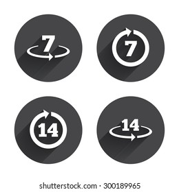 Return of goods within 7 or 14 days icons. Warranty 2 weeks exchange symbols. Circles buttons with long flat shadow. Vector