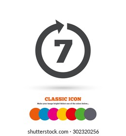 Return Of Goods Within 7 Days Sign Icon. Warranty Exchange Symbol. Classic Flat Icon. Colored Circles. Vector