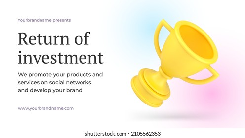 Return of investment promotion banner golden cup achievement 3d icon and place for text vector illustration. Advertising promo service internet promote of products in social networks with award honor