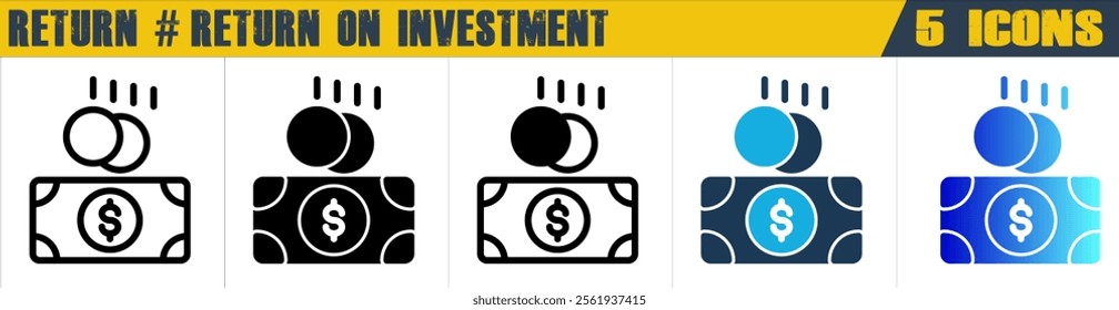 Return on Investment icon with 5 styles (outline, solid, mixed, duotone and solid gradient)