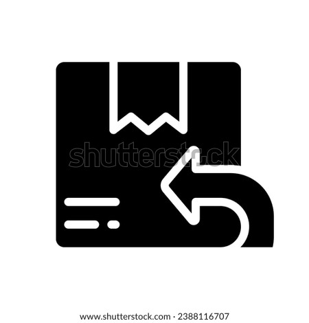 Return parcel black glyph icon. Send wrong order back to shop. Shipping service. Deliver package. Post. Silhouette symbol on white space. Solid pictogram. Vector isolated illustration