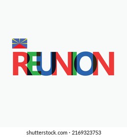 Reunion RGB colorful overlapping letters typography with its national flag. French overseas territories rainbow text decoration.