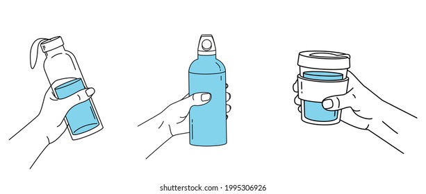 Reusable Container For Liquids. Various Poses Of Hands Holding A Bottle, Tumbler, Sports Water Bottle. Use Your Own Bottle. Outline Vector Illustration.