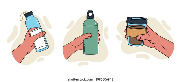 Reusable Container For Liquids. Various Poses Of Hands Holding A Bottle, Tumbler, Sports Water Bottle. Use Your Own Bottle. Outline Color Vector Illustration.