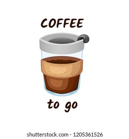 Reusable glass on white background. Coffee to go. Zero waste life. Isolated vector objects on white background. Illustration in cartoon style.