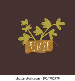 Reuse word handwritten on craft paper box. Plant growing in sustainable package. Zero waste illustration.