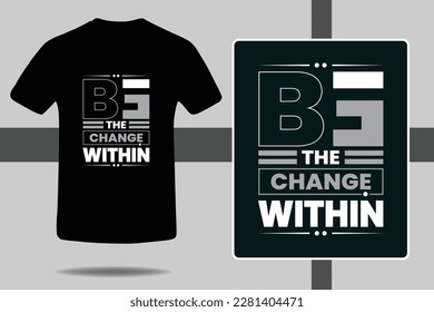 Revamp the art of typography by crafting a striking design for your quote t-shirt or tee. Make a statement with a famous motivational message that captures the essence of your spirit.