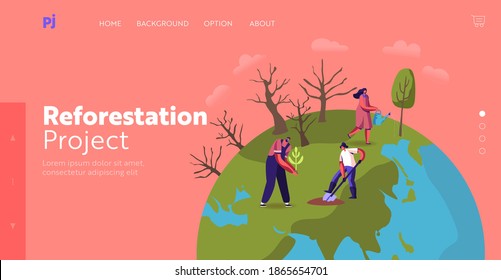 Revegetation, Forest Restoration and Planting Trees Landing Page Template. Volunteer Characters Care of Green Plants Watering, Save Nature, Environment Protection. Cartoon People Vector Illustration