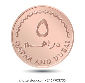 Reverse of Qatar, Dubai dirhams coin. Translation on the reverse:
5 Dirhams. Qatar and Dubai. Vector illustration.