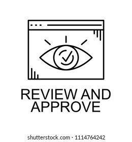 review and approve browser icon. Element of web development signs with name for mobile concept and web apps. Detailed review and approve browser icon can be used for web and mobile on white background
