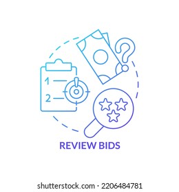 Review bids blue gradient concept icon. Procurement management plan abstract idea thin line illustration. Preliminary examination. Bid evaluation. Isolated outline drawing. Myriad Pro-Bold font used