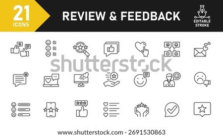 Review and Feedback line icon set. Set of 21 outline icons related to satisfaction, rating, review, feedback, rate, like, survey and others. Editable stroke. Vector illustration.