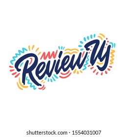 REVIEW US in hand lettering. Design for banner, background, poster. Editable vector EPS 10 illustration.