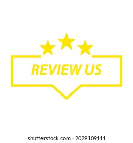 Review Us Speech Bubble. Five Star. Flat Design. Vector Illustration
