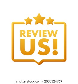 Review us. Speech bubble on white background. Vector stock illustration.