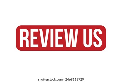 Review Us Stamp. Red Review Us Rubber grunge Stamp