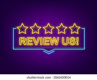 Review us user rating concept. Review and rate us stars neon icon. Business concept. Vector illustration