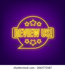 Review Us User Rating Concept. Review And Rate Us Stars Neon Icon. Business Concept. Vector Illustration