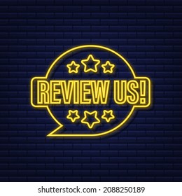 Review us user rating concept. Review and rate us stars neon icon. Business concept. Vector illustration.