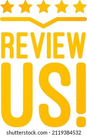 Review us! User rating concept. Review and rate us stars. Business concept. Vector illustration. EPS 10