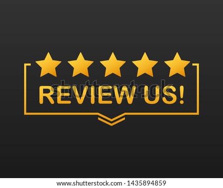 Review us. User rating concept. Review and rate us stars. Business concept. Vector illustration.