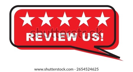 Review us! User rating concept. Review and give us a star. Business concept. Leave a review and rating.