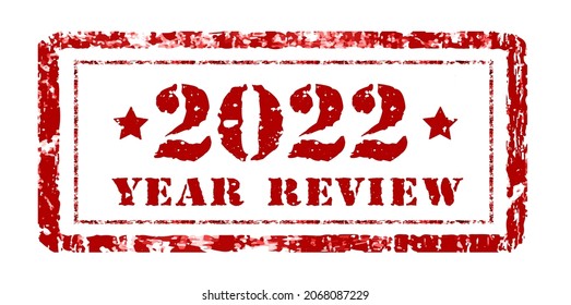 Review of the year 2022, stamp on a white. Vector illustration. Can be placed in multiply mode on your design.