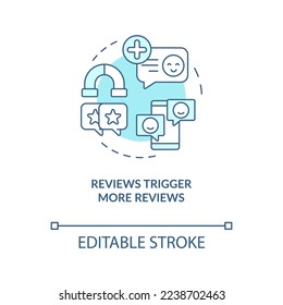 Reviews trigger more reviews turquoise concept icon. Social media. Customer feedback abstract idea thin line illustration. Isolated outline drawing. Editable stroke. Arial, Myriad Pro-Bold fonts used