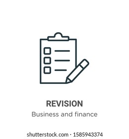 Revision Outline Vector Icon. Thin Line Black Revision Icon, Flat Vector Simple Element Illustration From Editable Business And Finance Concept Isolated On White Background