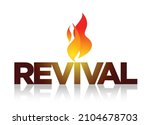 Revival flame ablaze - typographic illustration concept