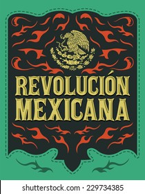 Revolucion Mexicana - mexican revolution spanish text - holiday vector poster 