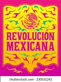 Revolucion Mexicana - mexican revolution spanish text - colorful holiday vector poster