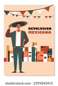 Revolucion mexicana poster. Man in sombrero with moustache. Traditional mexican holiday and festival. Freedom and independence. Cartoon flat vector illustration isolated on white background