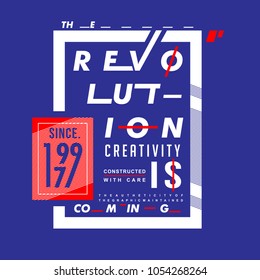 revolution creativity typography graphic element art, vector illustration for tee shirt printing