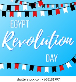 Revolution Day in Egypt. Vector illustration with inscription and garlands with flags on a blue background. Template for greeting poster, card.