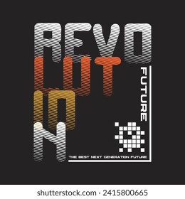 revolution future design typography vector illustration for print t shirt