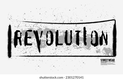 revolution motivational slogan for t-shirt prints, Urban graffiti stamp font revolutionary slogan print with splash effect for man woman graphic tee t shirt