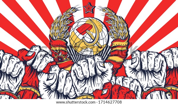 Revolution print background. Communism art. USSR. Coat of arms of Soviet Union, ray of light and many fist raised in air. Symbol of protest, demonstrations, rallies. Fight for rights. Propaganda style