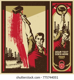 Revolution Propaganda Poster Style. Revolution Raising The Sledgehammer.