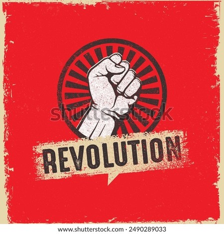 Revolution Protest Fist Creative Grunge Vector Concept.  Inspiring Creative Motivation Quote Poster Template. Vector Typography Banner Design Concept