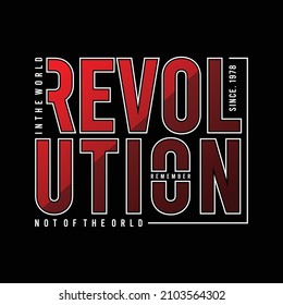 Revolution typography for t shirt print