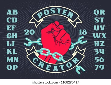 Revolution vintage poster creator with raised hand. Alphabet letters. Retro vector illustration