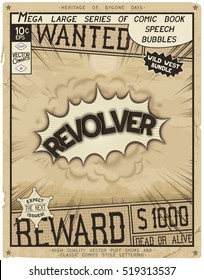 Revolver. Retro poster in style of times the Wild West. Comic speech bubble with speed lines and 3D explosion.