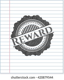 Reward penciled