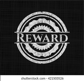 Reward written on a blackboard